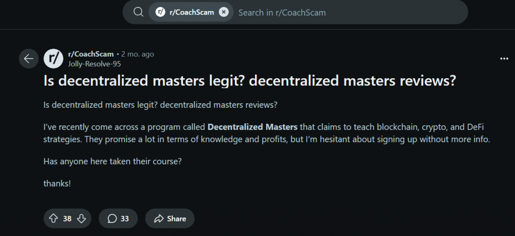 Screenshot of a Reddit post in r/CoachScam titled 'Is decentralized masters legit? decentralized masters reviews?' discussing concerns about a program called Decentralized Masters.