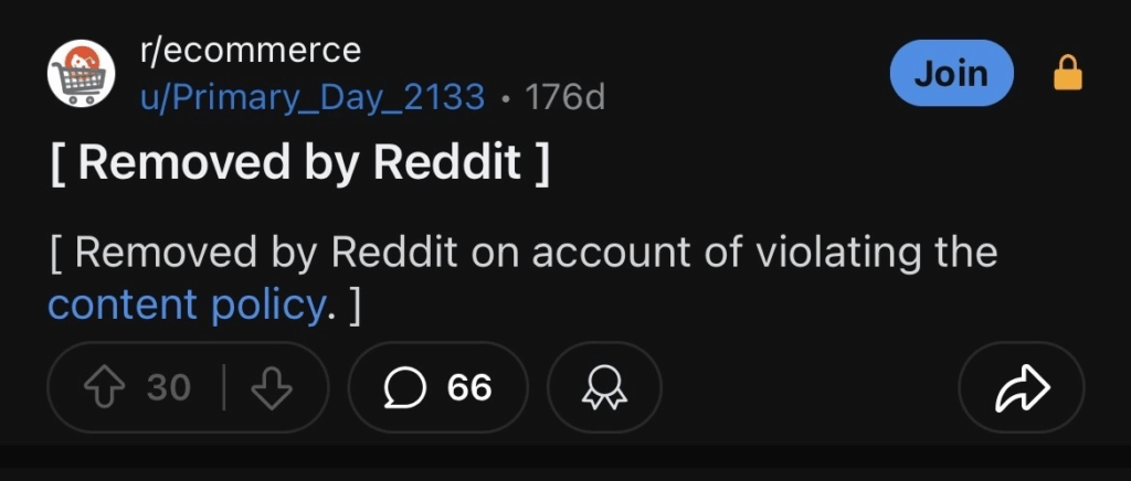 Reddit post in r/ecommerce removed for violating Reddit’s content policy.