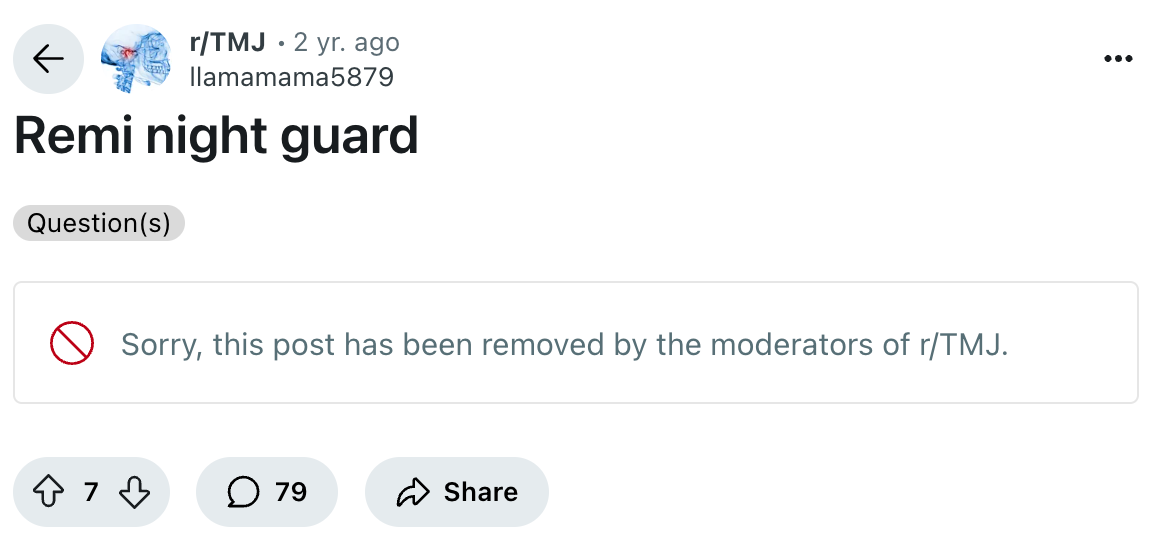 Removed Reddit post titled "Remi night guard" from the r/TMJ subreddit, showing a takedown message by moderators.