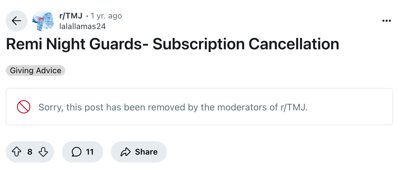 Removed Reddit post titled “Remi Night Guards - Subscription Cancellation” from r/TMJ showing moderator takedown notice.