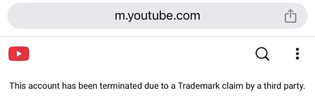 Screenshot of a YouTube page showing an account termination notice due to a third-party trademark claim.