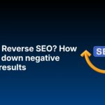 What Is Reverse SEO